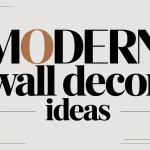 Modern Wall Decor Ideas